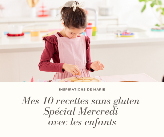 10 recettes Sans gluten - Spécial Mercredi avec les enfants